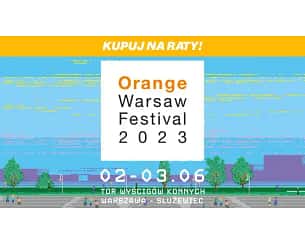 Bilety na Orange Warsaw Festival 2023