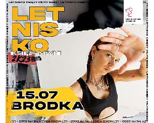 Bilety na koncert Letnisko 2023: Brodka w Łodzi - 15-07-2023
