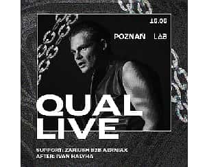 Bilety na koncert QUAL (William from Lebanon Hanover) w Poznaniu - 16-06-2023