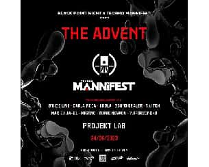 Bilety na koncert THE ADVENT @ BLACK POINT NIGHT & TECHNO MANNIFEST w Poznaniu - 24-06-2023
