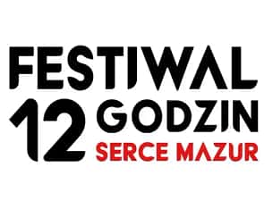 Bilety na koncert 12 godzin - Serce Mazur (Ania Dąbrowska, Bryska, Kryszak, HLA 4transplant) w Mrągowie - 04-08-2023