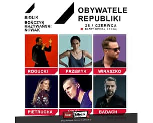 Bilety na koncert Obywatele Republiki - ruszają w trasę! w Sopocie - 25-06-2023