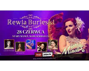 Bilety na spektakl Rewia Burleski by Madame de Minou - Gdańsk - 28-06-2023