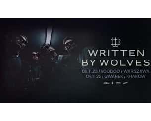 Bilety na koncert Written By Wolves w Krakowie - 09-11-2023