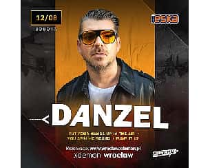 Bilety na koncert DANZEL // X-Demon Wrocław - 12-08-2023