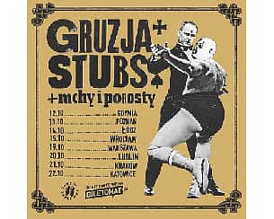 Bilety na koncert GRUZJA / THE STUBS / MCHY I POROSTY / Lublin - 20-10-2023