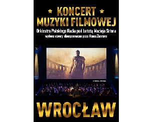 Bilety na koncert Muzyki Filmowej z utworami Hansa Zimmera - Wrocław - 15-10-2023