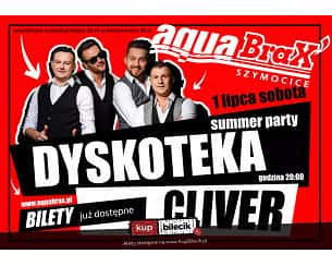 Bilety na koncert Summer Party Dyskoteka Summer Party z zespołem CLIVER w Szymocice - 01-07-2023