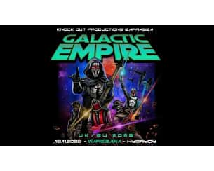 Bilety na koncert Galactic Empire w Warszawie - 18-11-2023