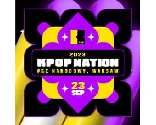 Bilety na koncert KPOP NATION w Warszawie - 23-09-2023