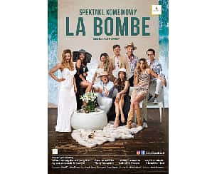 Bilety na spektakl La Bombe - Wałbrzych - 22-10-2023