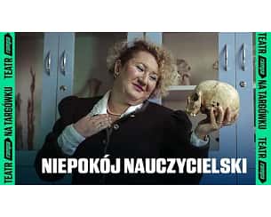 Bilety na koncert Niepokój nauczycielski w Warszawie - 08-10-2023