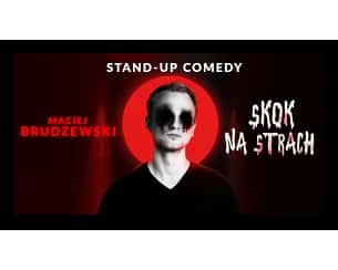 Bilety na koncert Komikówka w Starym Maneżu prezentuje - Maciej Brudzewski w programie Skok na Strach - 20-12-2023