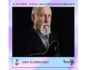 Bilety na koncert XVI Letnia Akademia Jazzu - John Scofield Solo w Łodzi - 11-07-2023