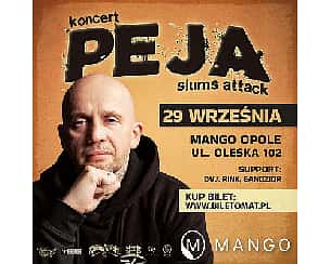 Bilety na koncert Peja - Slums Attack | Mango Opole - 29-09-2023