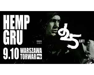Bilety na koncert 25 lat Hemp Gru w Warszawie - 09-10-2023