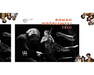 Bilety na koncert Roman Wróblewski Trio w Szczecinie - 28-07-2023