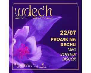 Bilety na koncert WDECH • Prozak na dachu we Wrocławiu - 22-07-2023