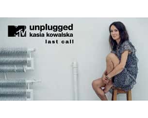 Bilety na koncert Kasia Kowalska - MTV Unplugged - Kasia Kowalska - MTV Unplugged Last Call w Dzierżoniowie - 01-10-2023