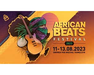 Bilety na African Beats Festival 2023 - African Beats Festival 2023: bilet jednodniowy - Sobota