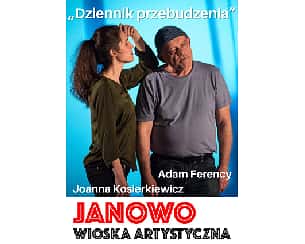 Bilety na spektakl „Dziennik przebudzenia” – Adam Ferency, Joanna Kosierkiewicz - Janowo - 25-07-2023