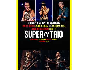 Bilety na koncert Super Trio w Gomunicach - 09-09-2023