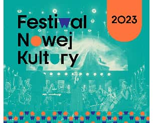 Bilety na Festiwal Nowej Kultury - koncert galowy