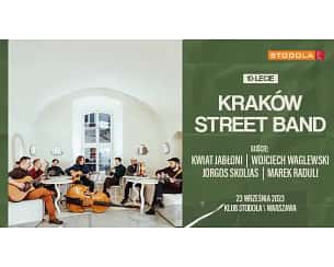 Bilety na koncert 10-lecie Kraków Street Band & Goście: Wojtek Waglewski, Kwiat Jabłoni, Marek Raduli i Jorgos Skolias w Warszawie - 23-09-2023