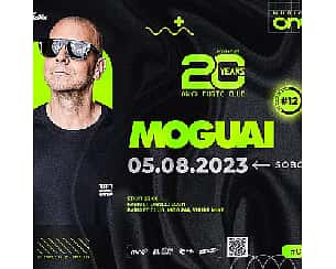 Bilety na koncert MOGUAI| #ONYX20 | #12 | 05.08.2023 w Tarnowskich Górach - 05-08-2023