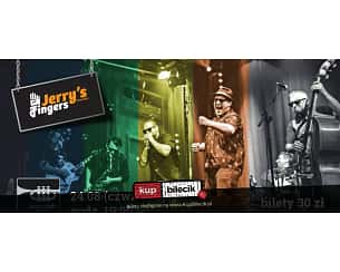 Bilety na koncert Jerry's Fingers w Jaworznie - 24-08-2023