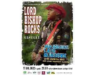 Bilety na koncert LORD BISHOP ROCKS w Puławach - 17-08-2023