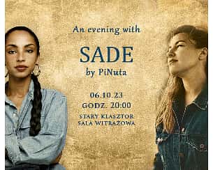 Bilety na koncert An evening with SADE by PiNuta we Wrocławiu - 06-10-2023