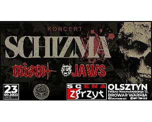 Bilety na koncert hard-core punk - Schizma, Jaws, Miam w Olsztynie - 23-09-2023