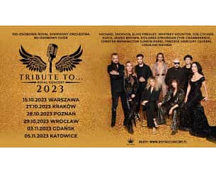 Bilety na koncert „Tribute to…” w Katowicach - 05-11-2023