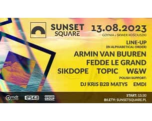 Bilety na koncert Sunset Square with Armin Van Buuren w Gdyni - 13-08-2023