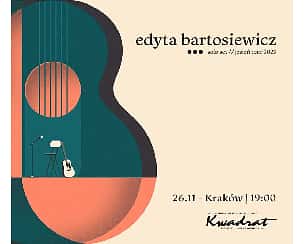 Bilety na koncert Edyta Bartosiewicz SOLO ACT w Krakowie - 26-11-2023