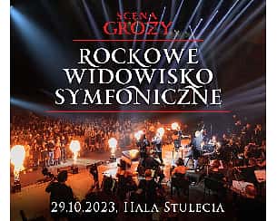 Bilety na koncert Scena Grozy - Rockowe Widowisko Symfoniczne - Wrocław 2023 w Warszawie - 27-10-2024