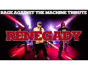 Bilety na koncert RENEGADY Rage Against The Machine Tribute w Sosnowcu - 09-09-2023