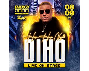 Bilety na koncert DIHO LIVE ON STAGE w Katowicach - 08-09-2023