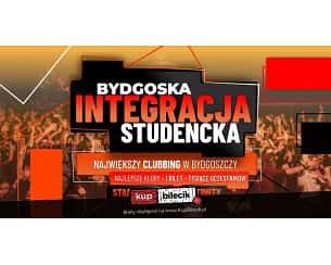 Bilety na koncert CLUBBING - Bydgoska Integracja Studencka w Bydgoszczy - 07-10-2023
