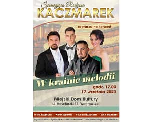Bilety na koncert "W krainie melodii" - Śpiewająca Rodzina Kaczmarek w Wągrowcu - 17-09-2023