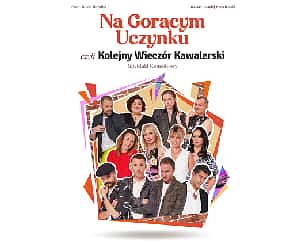 Bilety na spektakl Na gorącym uczynku czyli Kolejny wieczór kawalerski - Szczecin - 12-09-2023 Bilety na spektakl Na gorącym uczynku czyli Kolejny wieczór kawalerski - Szczecin - 12-09-2023