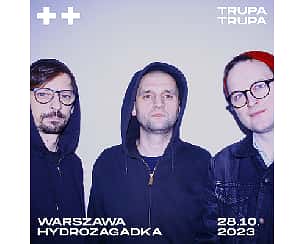 Bilety na koncert Trupa Trupa | Warszawa - 28-10-2023
