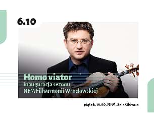 Bilety na koncert Homo viator. Inauguracja sezonu NFM Filharmonii Wrocławskiej - 06-10-2023
