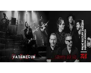 Bilety na koncert Vademecum i Sztywny Pal Azji w Dąbrowie Górniczej - 24-09-2023