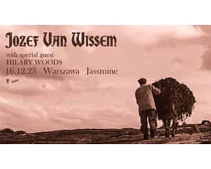Bilety na koncert Jozef Van Wissem & Hilary Woods w Warszawie - 16-12-2023