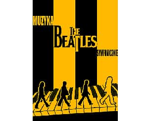 Bilety na koncert The Beatles symfonicznie w Olsztynie - 25-02-2024