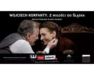 Bilety na spektakl Korfanty. Z miłości do Śląska - Dariusz Niebudek & Aneta Szubert - Bytom - 26-09-2023