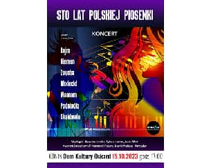Bilety na koncert STO LAT POLSKIEJ PIOSENKI w Koninie - 15-10-2023