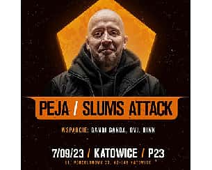 Bilety na koncert Peja/Slums Attack | BEFORE XXXL TOUR 2023 | KATOWICE - 07-09-2023